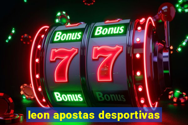 leon apostas desportivas